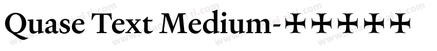 Quase Text Medium字体转换
